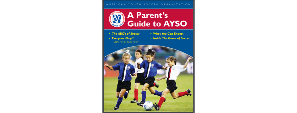 Parents Guide to AYSO